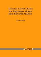 Directed Model Checks for Regression Models from Survival Analysis
