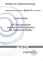 3-D Reconstruction and Stereo Self-Calibration for Augmented Reality