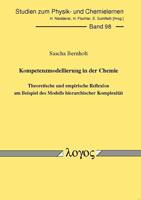 Kompetenzmodellierung in Der Chemie -- Theoretische Und Empirische Reflexion Am Beispiel Des Modells Hierarchischer Komplexitat