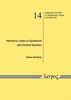 Harmonic Limits of Dynamical and Control Systems