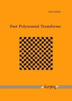 Fast Polynomial Transforms
