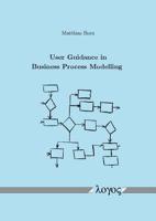 User Guidance in Business Process Modelling