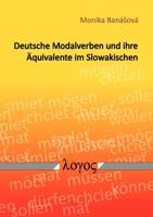 Deutsche Modalverben Und Ihre Aquivalente Im Slowakischen