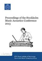 Proceedings of the Stockholm Music Acoustics Conference 2013