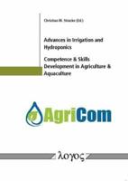 Advances in Irrigation and Hydroponics, Competence & Skills Development in Agriculture & Aquaculture