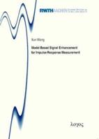 Model Based Signal Enhancement for Impulse Response Measurement