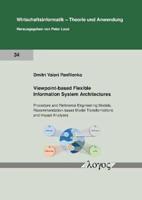 Viewpoint-Based Flexible Information System Architectures