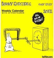 2012 Bunny Suicides Weekly Postcard Calendar