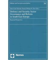 Defence And Security Sector Governance And Reform in South East Europe