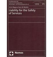 Liability for the Safety of Services