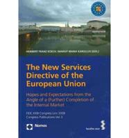 Die neue Dienstleistungsrichtlinie der Europäischen Union