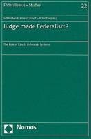 Judge Made Federalism?