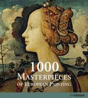 1000 Masterpieces of European Art