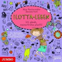 Mein Lotta-Leben 05. Ich glaub, meine Kröte pfeift!