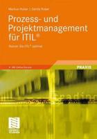 Prozess- Und Projektmanagement Fur ITIL®