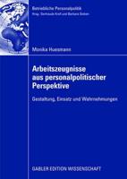 Arbeitszeugnisse Aus Personalpolitischer Perspektive