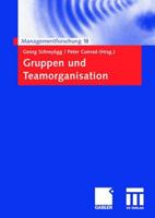 Gruppen Und Teamorganisation