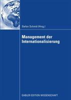 Management Der Internationalisierung: Festschrift Fur Prof. Dr. Michael Kutschker