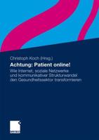 Achtung: Patient Online!