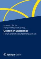 Customer Experience : Forum Dienstleistungsmanagement