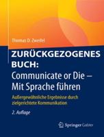 Communicate or Die - Mit Sprache Führen