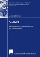 OntoFMEA : Ontologiebasierte Fehlermöglichkeits- und Einflussanalyse