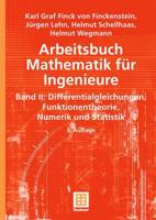 Arbeitsbuch Mathematik Für Ingenieure, Band II