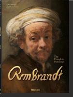 Rembrandt. Tout L'oeuvre Peint