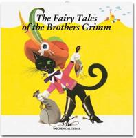 Fairy Tales of the Brothers Grimm - 2014 Wall Calendar