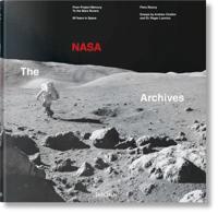 Les Archives De La NASA. 60 Ans Dans L'espace