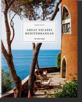 Great Escapes. Mediterranean