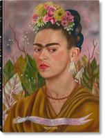 Frida Kahlo. Toute L'oeuvre Peinte