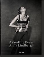 Azzedine Alaïa, Peter Lindbergh