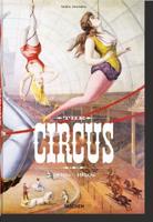 The Circus, 1870S-1950S
