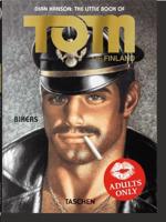 The Little Book of Tom of Finland. Bikers
