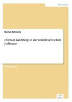 Domain-Grabbing in der österreichischen Judikatur