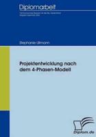 Projektentwicklung nach dem 4-Phasen-Modell