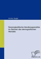 Personalpolitische Handlungsansätze im Zeichen des demografischen Wandels