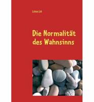 Normalitt Des Wahnsinns