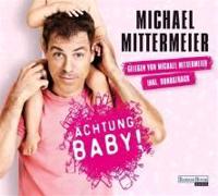 Mittermeier, M: Achtung Baby!/4 CDs