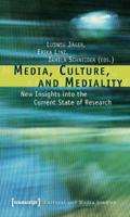 Media, Culture, and Mediality