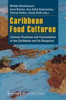 Caribbean Food Cultures