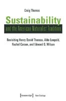 Sustainability and the American Naturalist Tradition
