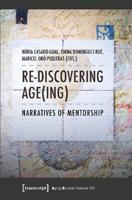 Re-Discovering Age(ing)