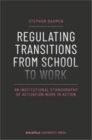 Regulating Transitions from School to Work