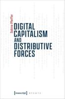 Digital Capitalism and Distributive Forces