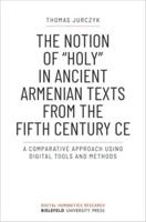 The Notion of "Holy" in Ancient Armenian Texts from the Fifth Century CE