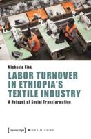 Labor Turnover in Ethiopia's Textile Industry