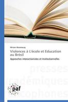 Violences à l'école et education au brésil