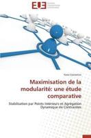 Maximisation de la modularité: une étude comparative